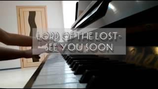 Lord Of The Lost - See You Soon(Piano cover by Tanya Udovina)