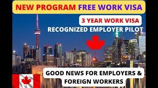 Canada New Pilot Program- Good News for Foreign Workers & Canadian Employers | REP - New PR Pathway