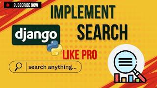 Django Search Like a PRO in 2025
