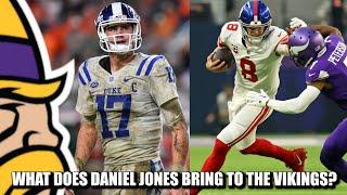 What Does Daniel Jones Bring to the Minnesota Vikings?