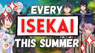 Summer Anime season is ISEKAI Season!