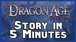 Dragon Age: Origins told in 5 Minutes {Spoilers}