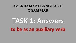 Task 1 Answers.  Learn Azerbaijani Language Grammar