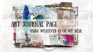 Art Journal Page using whatever is on my desk | ShanoukiArt