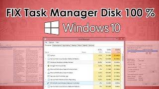 [FIXED] Task Manager Disk Showing 100% and lagging on Windows 10