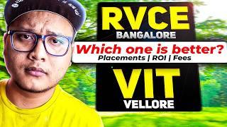 VIT Vellore vs RVCE  The Ultimate Battle! | Fees, Placements & ROI 2025