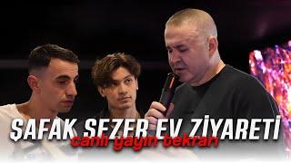 ŞAFAK SEZER | EV ZİYARETİ (Canlı Yayın Tekrarı)