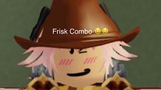 Undertale Test place reborn,Frisk Funny combo 