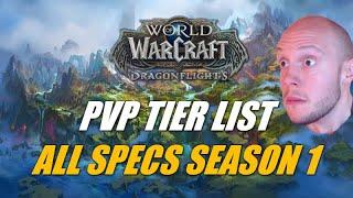 Dragonflight PVP Tier List Season 1 PREDICTION ALL SPECS