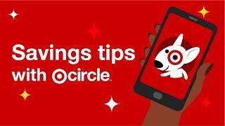 Savings tips with Target Circle™!