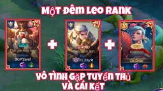 " Một Đêm Leo Rank " Part 4 Khánh Múa Airi Bất Ngờ Gặp SGP Zeref với FL  Elly Quảy Nát Rank Cao Thủ