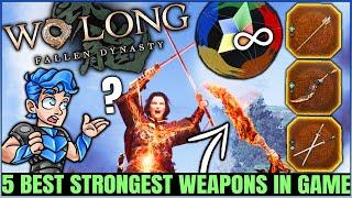 The 5 MOST POWERFUL Endgame Weapons in Game - Location & Best Build Guide - Wo Long Fallen Dynasty!