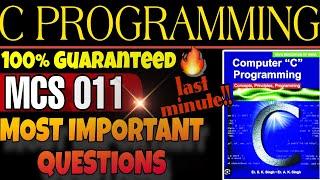 Mcs 011 Important Questions 2024 Dec | C Language Programming Complete Course