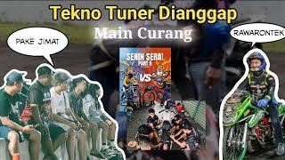 Tekno Tuner Dianggap Main Curang?