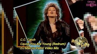 CC Catch Cause You Are Young (Redrum DJ Marcio Palini  video Mix)