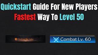 2023 New Player Quickstart Guide: Getting To Level 50 | Lost Ark