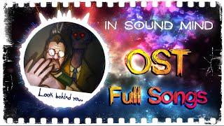  In Sound Mind  OST FULL SONGS with LYRICS! [music from game]