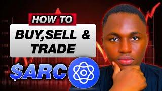 How to Buy, Sell & Trade $ARC Token On CEX IO APP