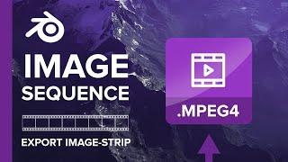 Blender 3D: Export Image-Sequence as a Video File!