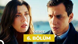 Ömer Dizisi 6. Bölüm