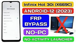 Infinix HOT 30i (X669C) frp bypass 2023 without pc.