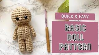 Quick and easy: Basic Crochet Doll Body -1 Hour Project