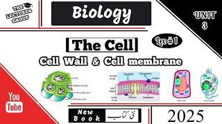 Cell Wall and Cell Membrane | new 9th Class Biology Chapter 3