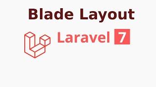 Laravel 7 tutorial #11 Blade Template layout