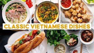 Classic Vietnamese Dishes | Marion’s Kitchen