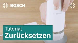 Zurücksetzen der 360° Innenkamera | Bosch Smart Home