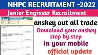 NHPC RECRUITMENT -2022|| response key out|| download your answer key||official update