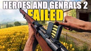 Heroes and Generals 2 Failed