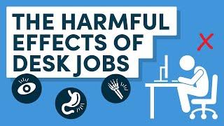 Sitting at Work: How to Overcome the Harmful Effects of a Desk Job