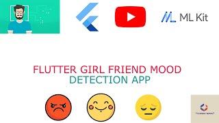 FLUTTER   MOOD DETECTION APP MACHINE LEARNING  IN 2022