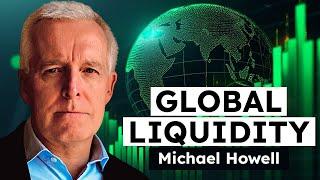 Global Liquidity with Michael Howell: Trump 2.0, US Dollar Influence, and the Next Economic Era