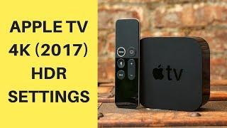 Apple TV 4K Setup and 4K HDR Settings