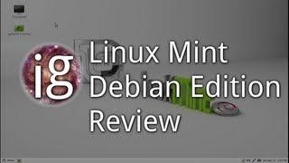 Linux Mint Debian Edition (April 2012) Review - Linux Distro Reviews