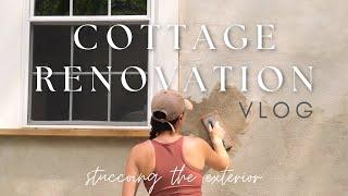 Cottage Renovation Vlog  Finally working on the Stucco again!