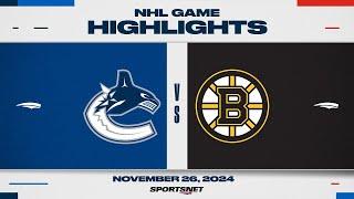 NHL Highlights | Canucks vs. Bruins - November 26, 2024