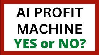 AI Profit Machine Review - Legit App?