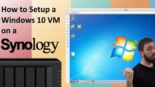 How to Install Windows 10 on a Synology NAS