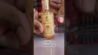 Khadi ark almond oil unboxing. #oil #almond #almondoil