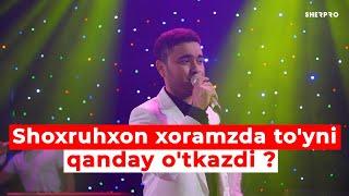 Shoxruhxon xoramzda to'yni qanday o'tkazdi ?