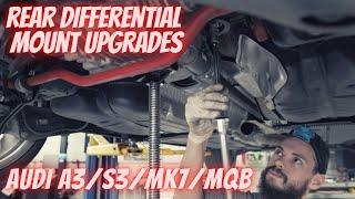 *WATCH BEFORE YOU LAUNCH* Rear Differential Mount Upgrade | Audi A3/S3/MK7/MQB