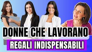 10 IDEE REGALO PER DONNE LAVORATRICI | Barbara Easy Life