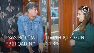 Bir Qadın 363. Bölüm