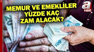 Memur ve emekli zammı ne olacak? 6 aylık enflasyon kaç olacak? | A Haber