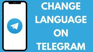 How to Change Language on Telegram | Switch Telegram to Your Preferred Language