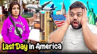 Last Day In United States Of America  | U.S.A Will Be Missed ️ | Time To Go Back To Pakistan 