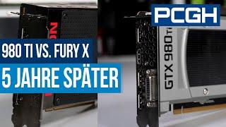 5 Jahre später | R9 Fury X und GTX 980 Ti in aktuellen Spielen | AMD vs. Nvidia